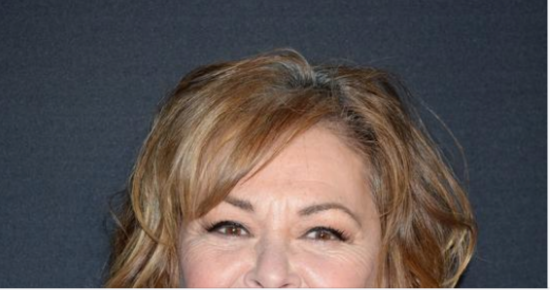 Roseanne Barr: “They hate me because I have talent, because I have an opinion.”